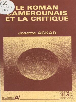 cover image of Le Roman camerounais et la critique